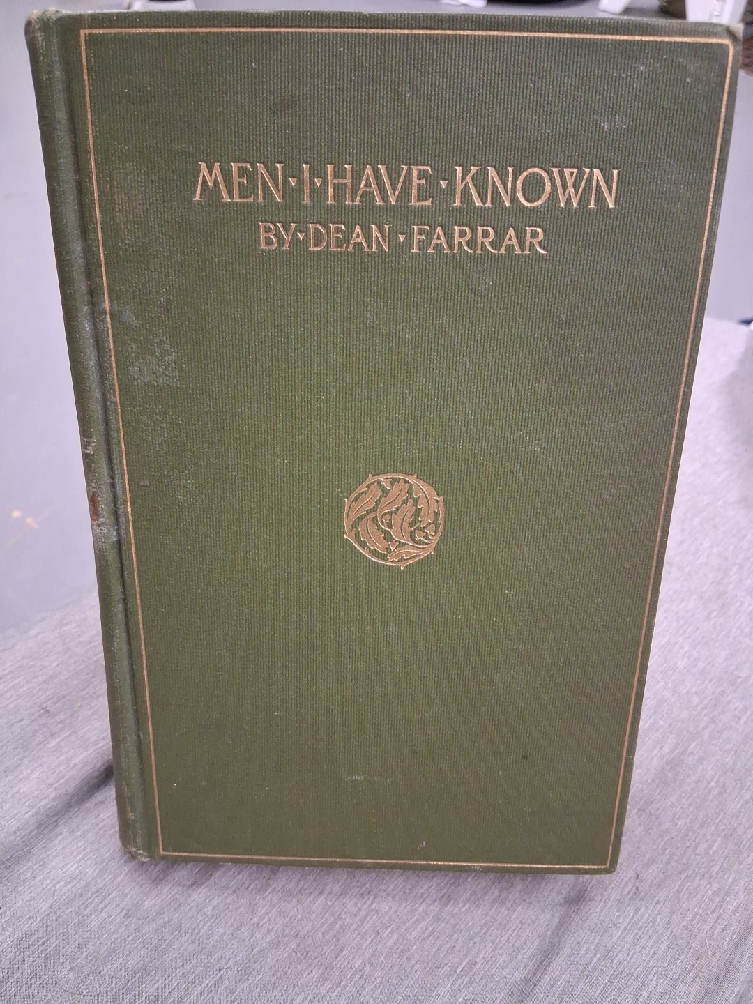 Men I Have Known Dean Frederic W Farrar 1897 Antique Antique Hardcover Book VTG