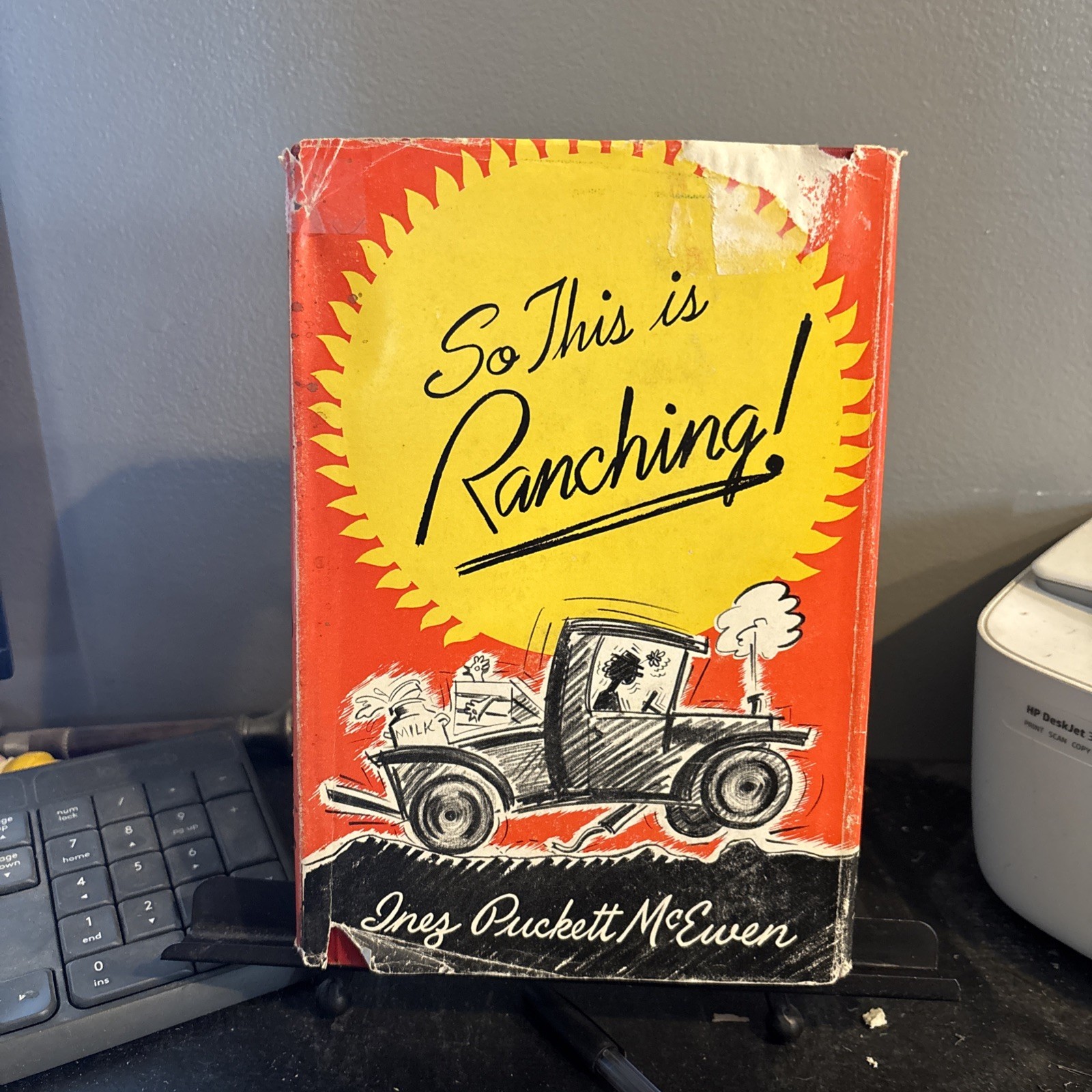 SO THIS IS RANCHING! by Inez Puckett McEwen 1948 HC DJ Signed Good Condition
