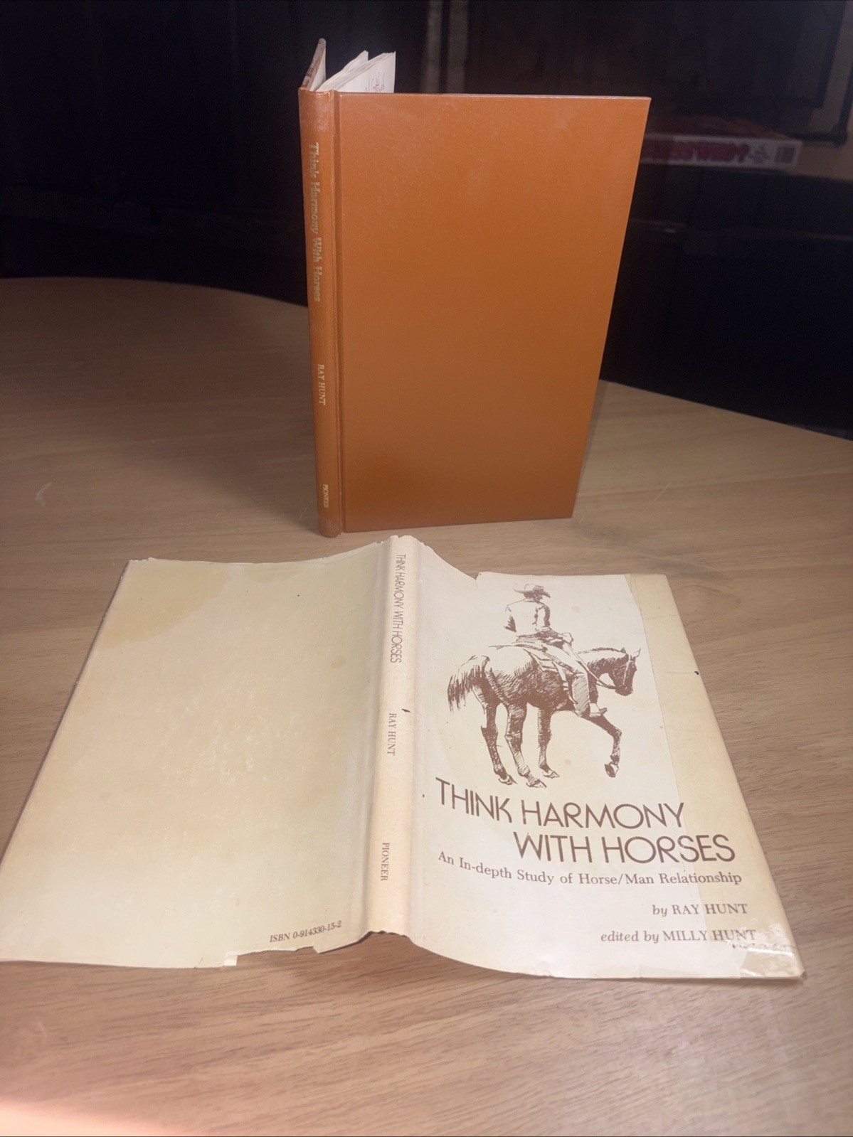 Think Harmony with Horses Ray Hunt 1978 1st Ed Horsemanship Equine NF in Fair DJ