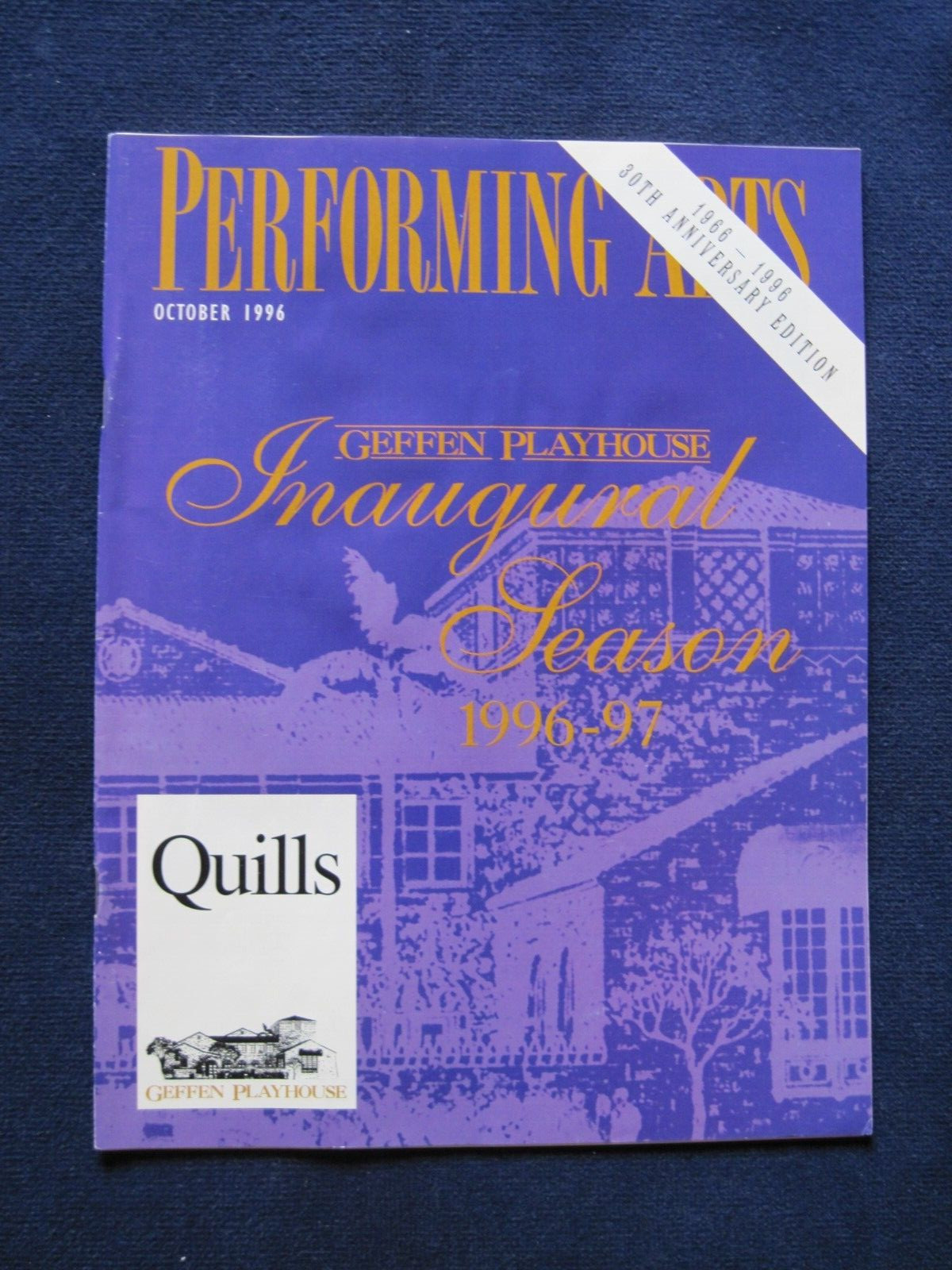 ORIGINAL PERFORMING ARTS MAGAZINE, QUILLS by DOUG WRIGHT, HOWARD HESSEMAN’S COPY