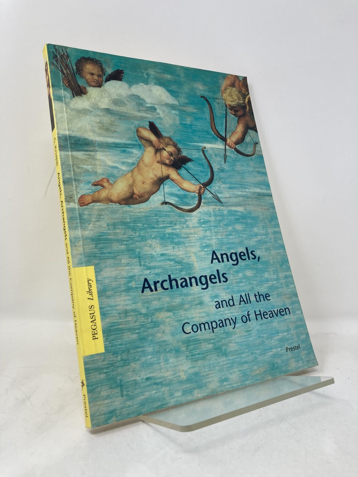 Angels Archangels and All the Company of Heaven by Gottfried Knapp 1st Ed VG PB