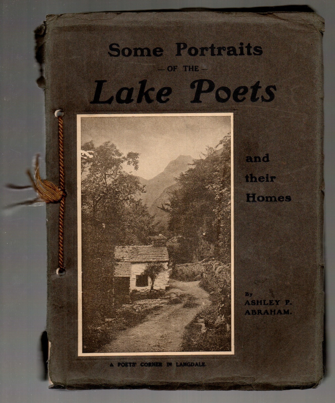 Some Portraits of the Lake Poets and their Homes 1920 English String Bound Book