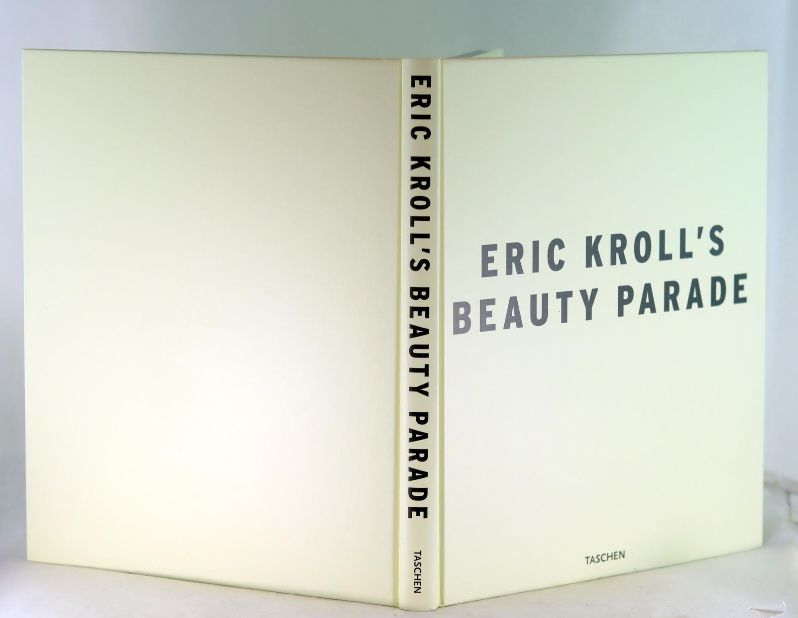Eric Kroll 1st Ed 1997 Eric Kroll’s Beauty Parade Female Fetish Photography HCDJ