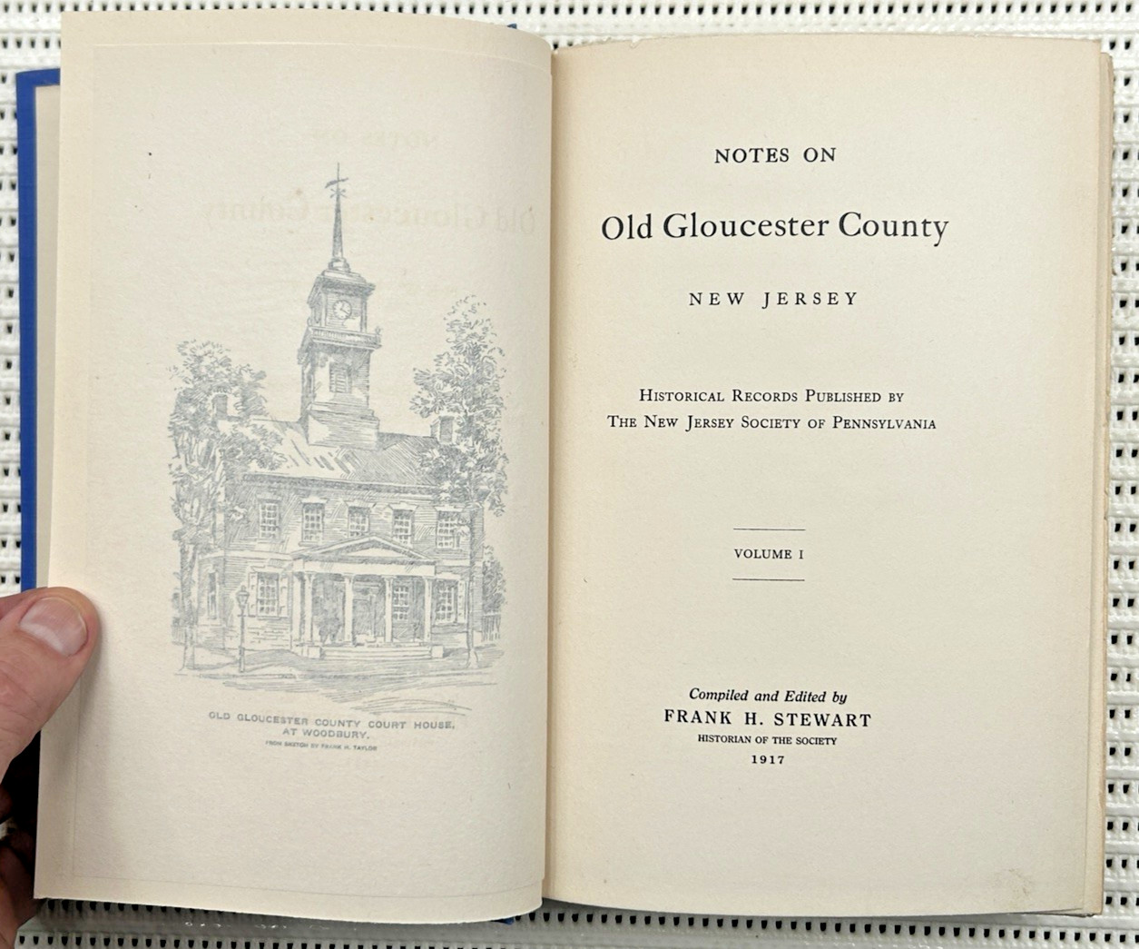 Notes On Old Gloucester County New Jersey Vol. 1 Hardcover 1st Illustrated 342p