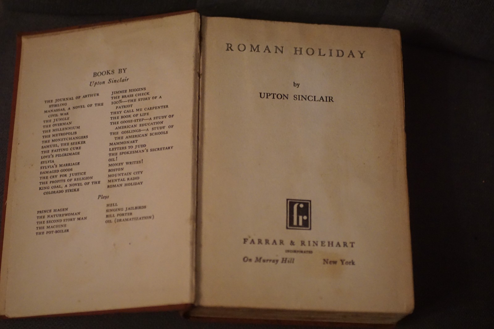 ROMAN HOLIDAY Upton Sinclair 1931 1st Edition Farrar & Rinehart HC