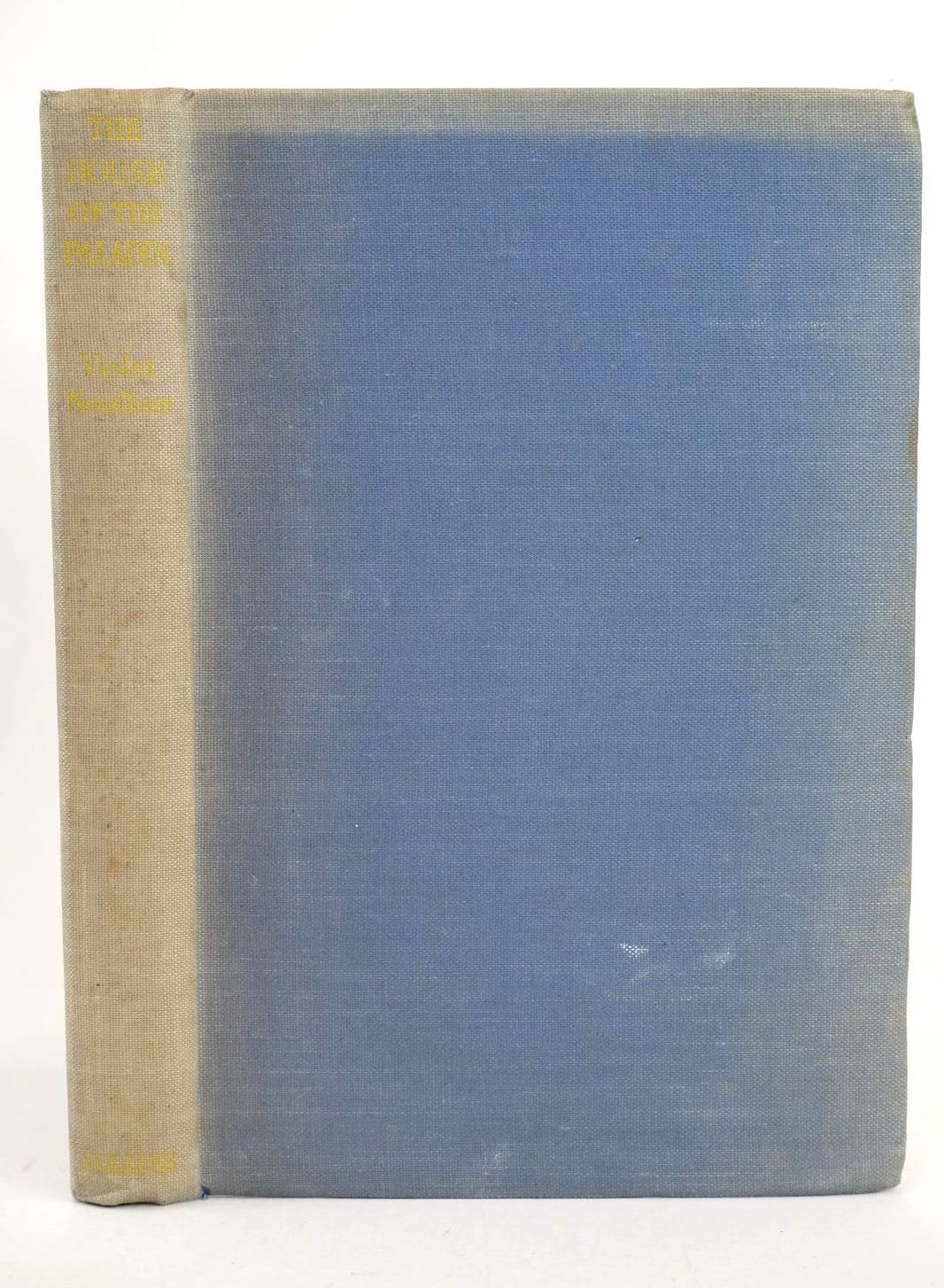 THE HOUSE OF THE PALADIN – Needham, Violet. Illus. by Bruce, Joyce
