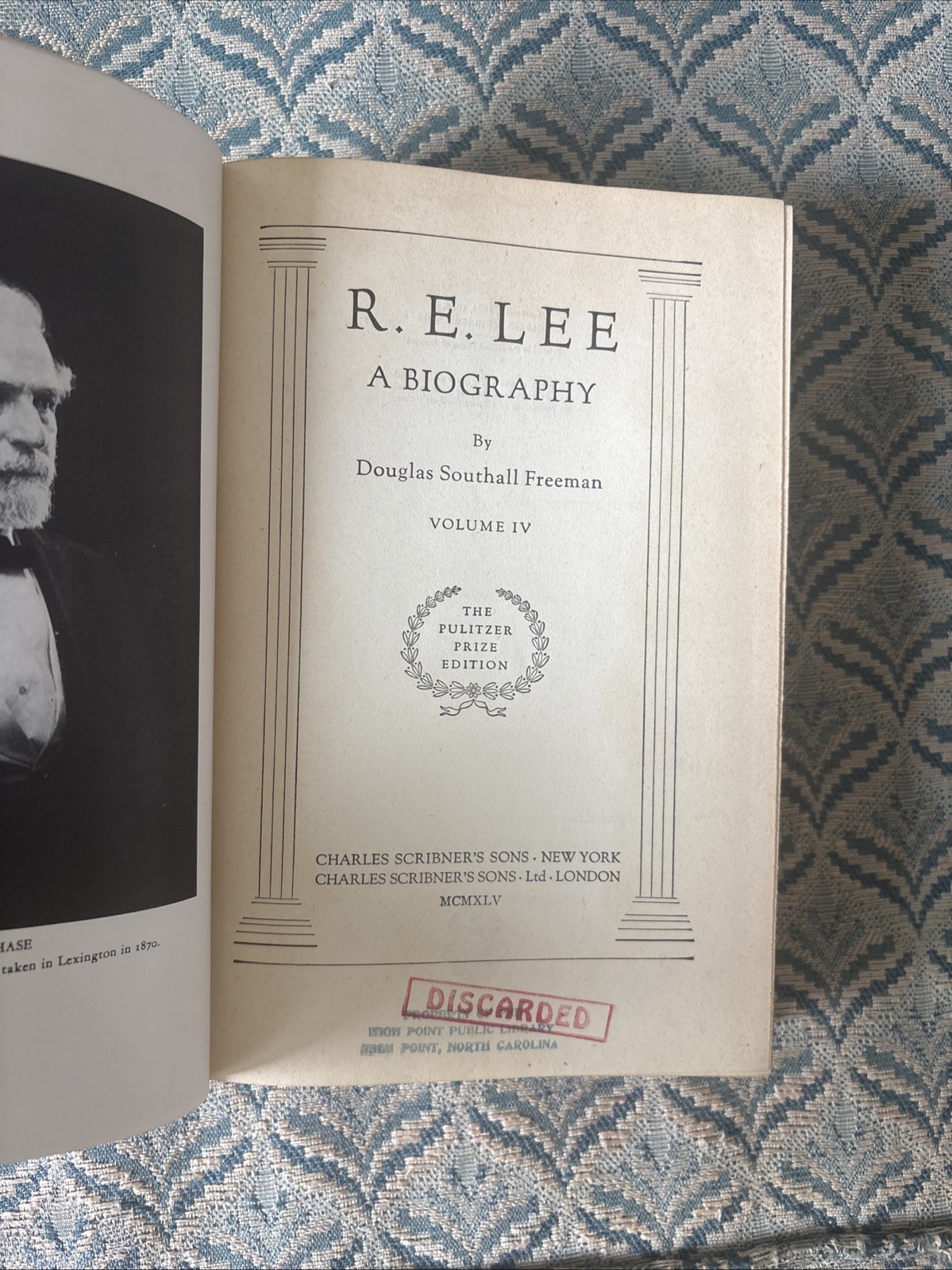 R.E. Lee A Biography Vol. 4 by Douglas Southall Freeman Hardcover