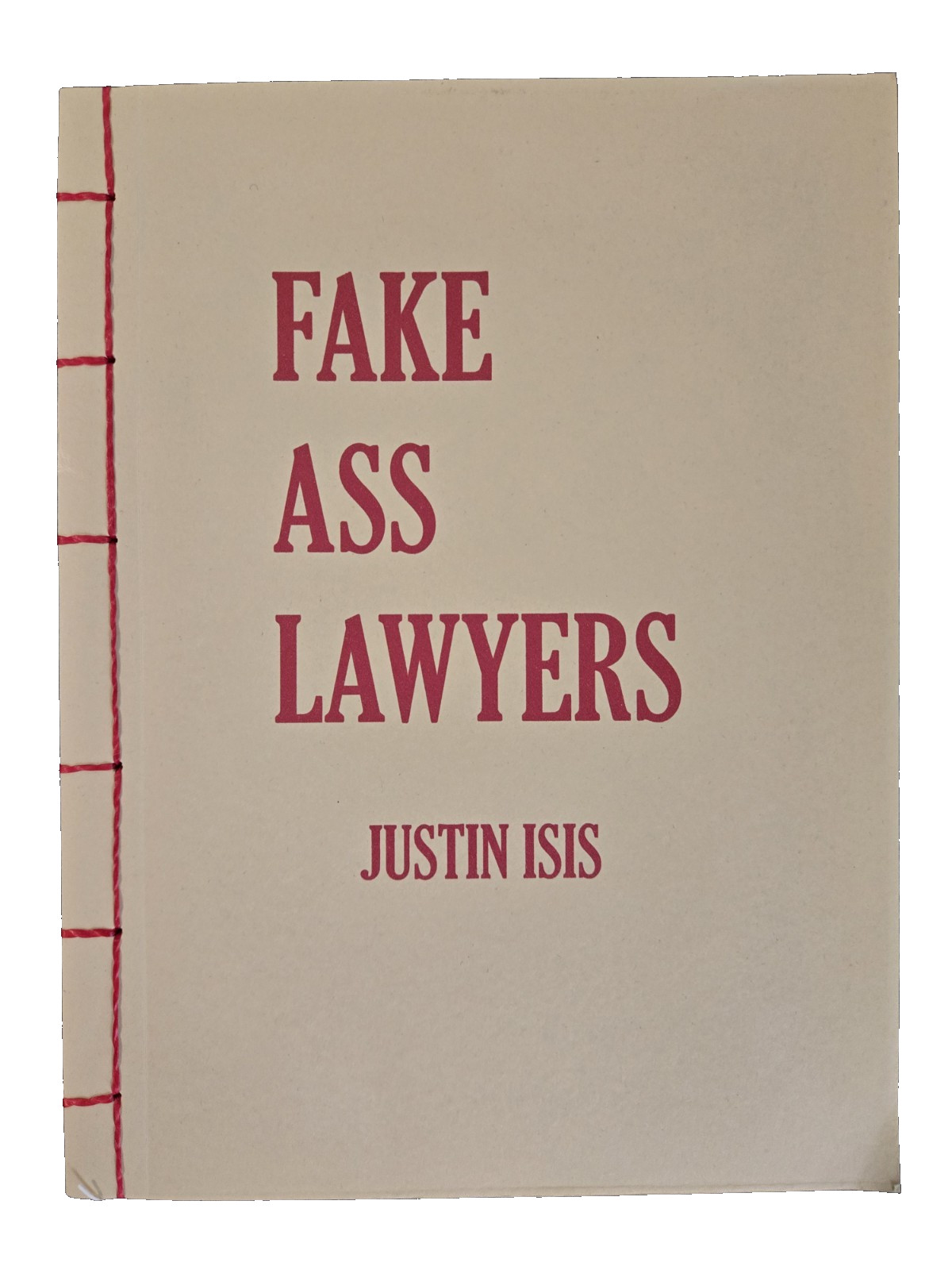 Fake Ass Lawyers Justin Isis Raphus Press Limited Edition Lettered “E” OOP
