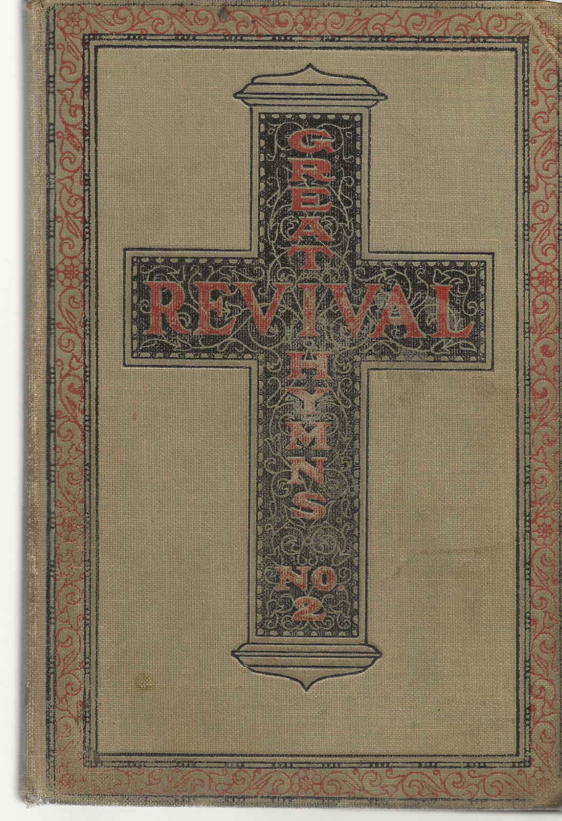 Great Revival Hymns No. 2 Homer A. Rodeheaver Antique Hardcover Music