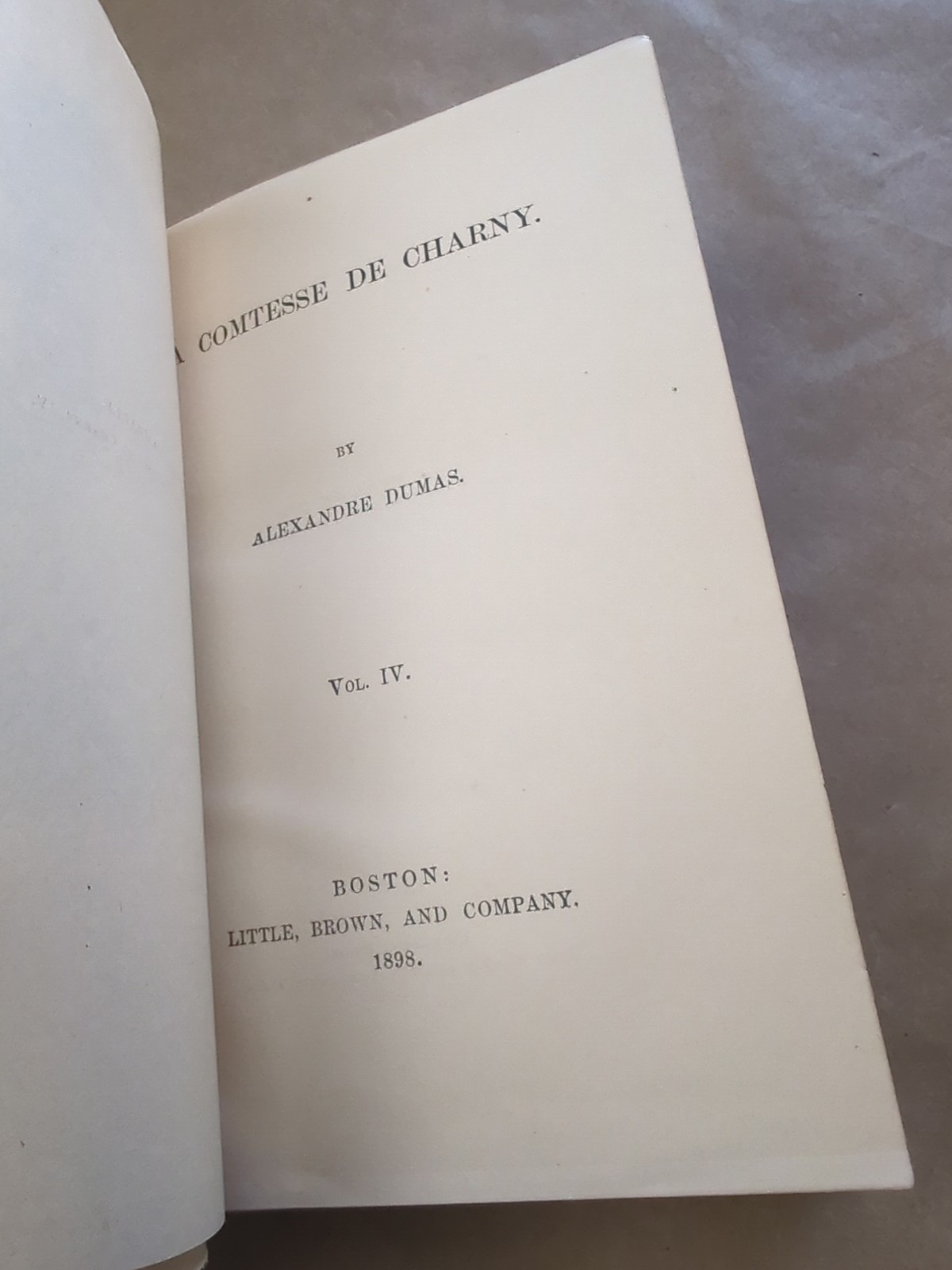 Alexandre Dumas Comtesse De Charny Vol 1-4 1898 Little Brown and Co Hardcover