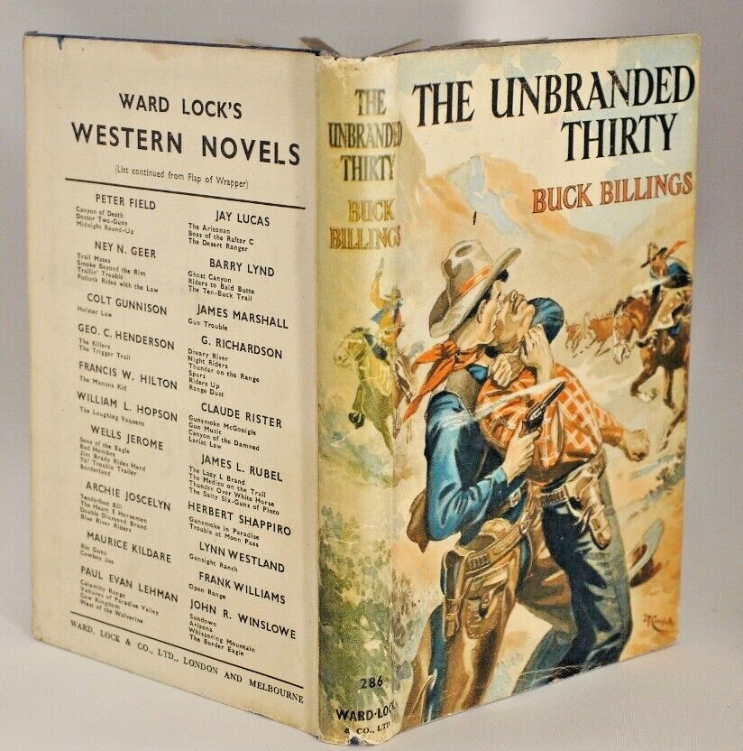 Buck Billings The Unbranded Thirty 1st UK Edition in D/J (Western) 1946