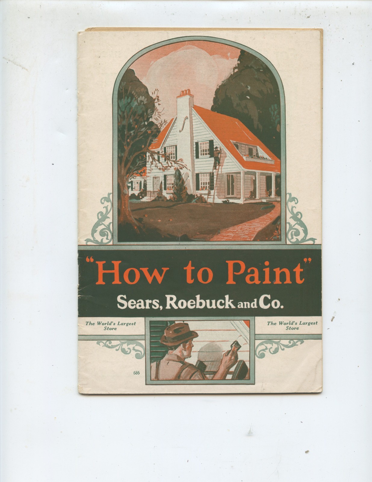 1933 SEARS, ROEBUCK & CO. “HOW TO PAINT” BOOKLET (32 PAGES, ORDER FORM, NICE)