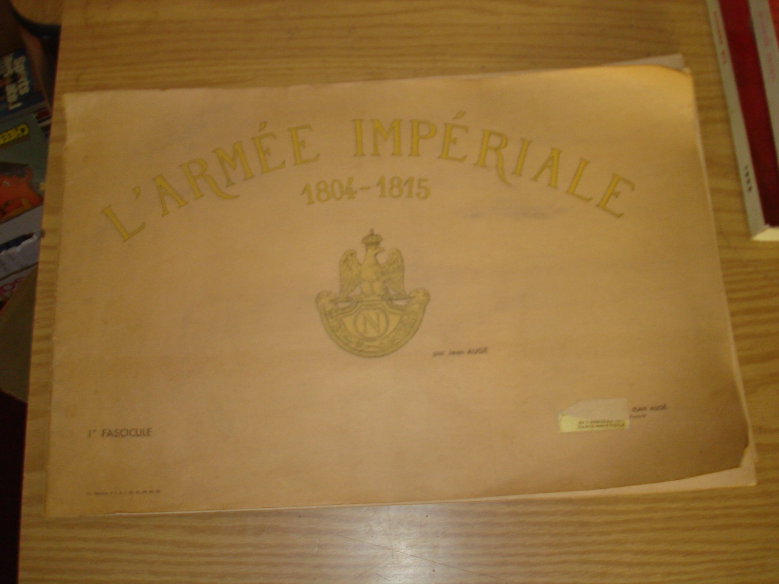 L’Armee Imperiale 1804-1815 rare book Jean Auge color illustrations French army