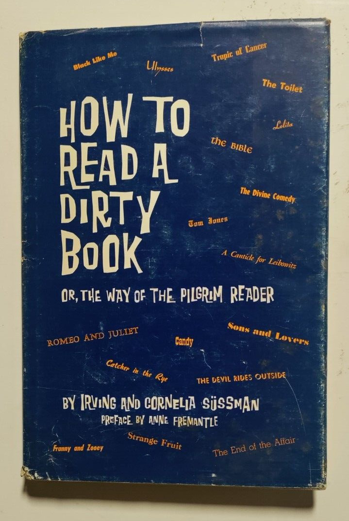 Irving & Cornelia Sussman – How to Read a Dirty Book – Chicago, 1966