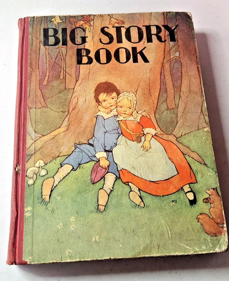 Big Story Book – Fairytales by Various Authors – M.A. Donohue Co – HC 1931