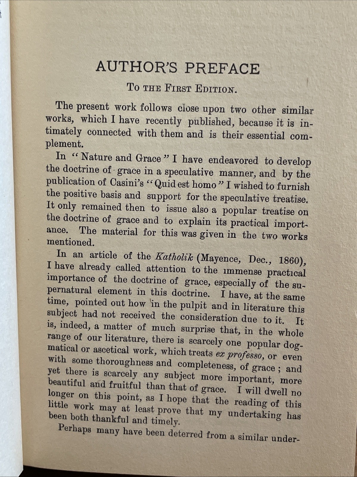 M. Joseph Scheeben: THE GLORIES OF DIVINE GRACE ; Benziger Bros., 1886, 3rd ed.