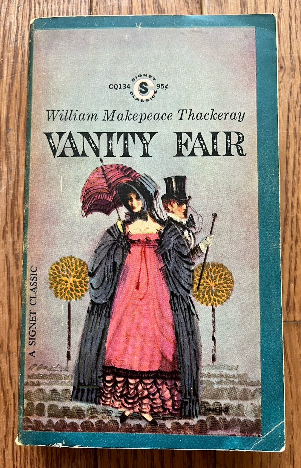 William Makepeace Thackeray VANITY FAIR Signet Classics 1962 First Printing