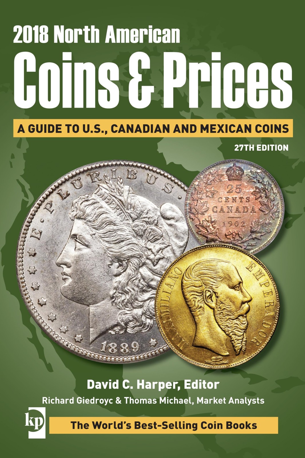 2018 North American Coins & Prices: A Guide to U.S., Canadian and Mexican Co…