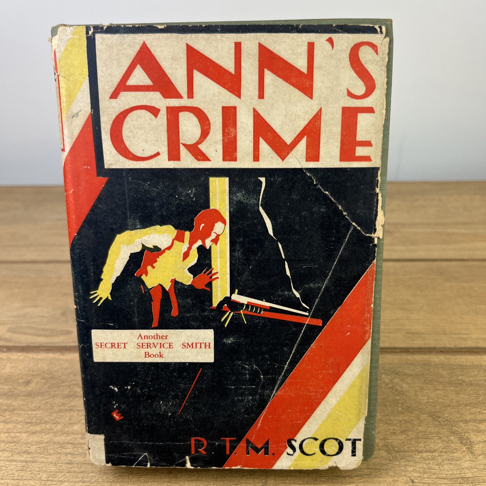 Vintage Novel Anne’s Crime 1926 First Printing R. T. M. Scott, HCDJ