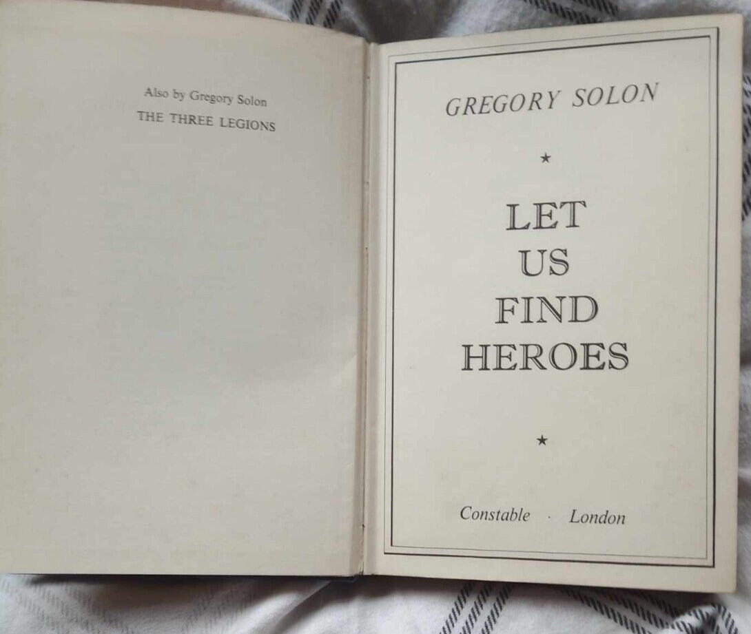 LET US FIND HEROES by GREGORY SOLON -Classic Communist War Novel 1959 UK 1ST.