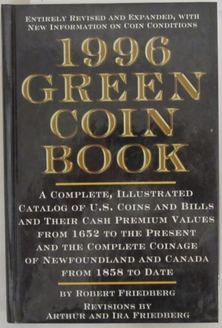 1996 Green Coin Book by Outlet Book Company Staff by Robert Friedberg