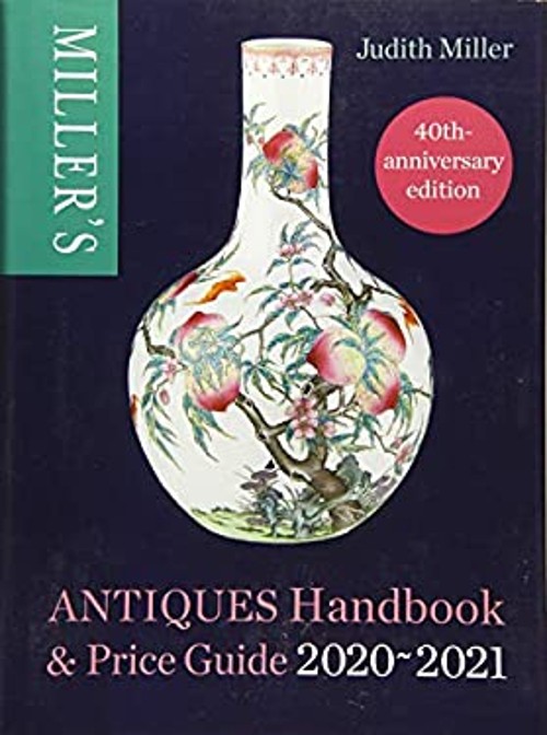 Miller’s Antiques Handbook and Price Guide 2020-2021 Hardcover Ju