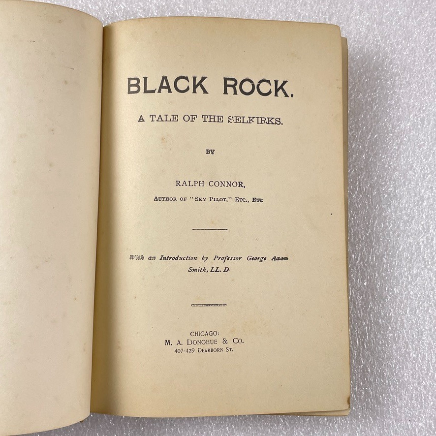 Black Rock by Ralph Connor – M. A. Donohue 1901 – HC