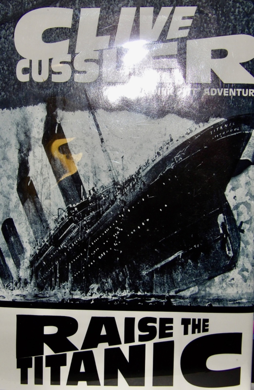 Clive Cussler RAISE THE TITANIC Book Club Edition HC w/DJ, Printing Error