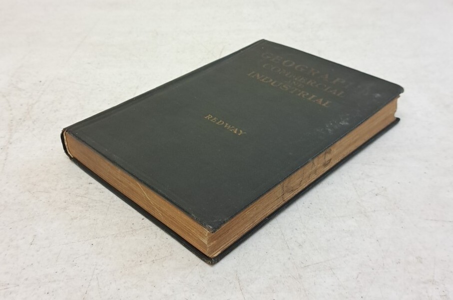 Antique 1923 Geography Commercial And Industrial, Jacques W Redway #5.6.20