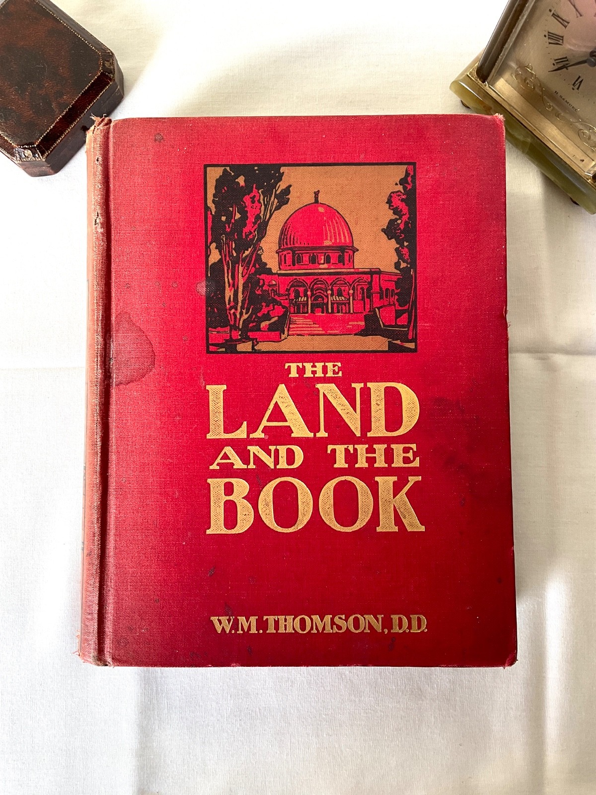 The Land And The Book W.M. Thomson 1911 Thomas Nelson And Sons Red Hardback Old
