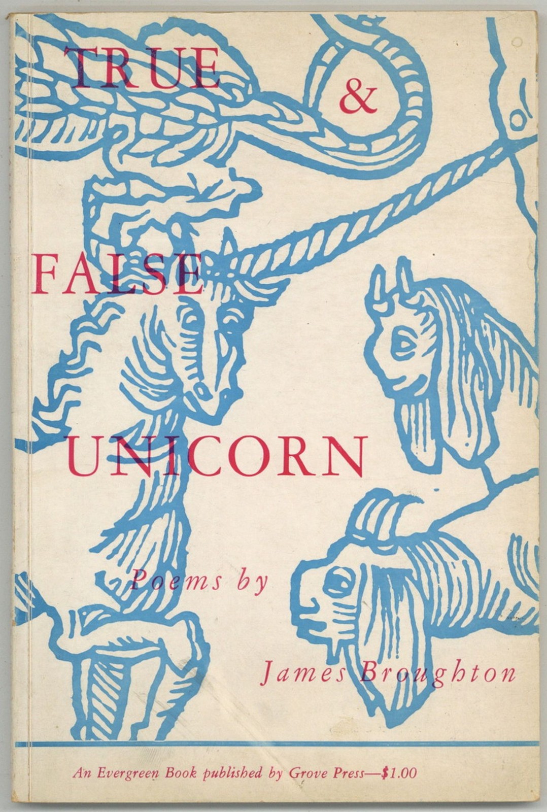 James BROUGHTON / True & and False Unicorn 1st Edition 1957