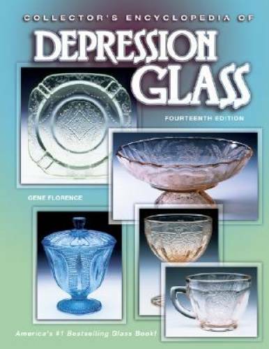 Collector’s Encyclopedia of Depression Glass – Hardcover – GOOD