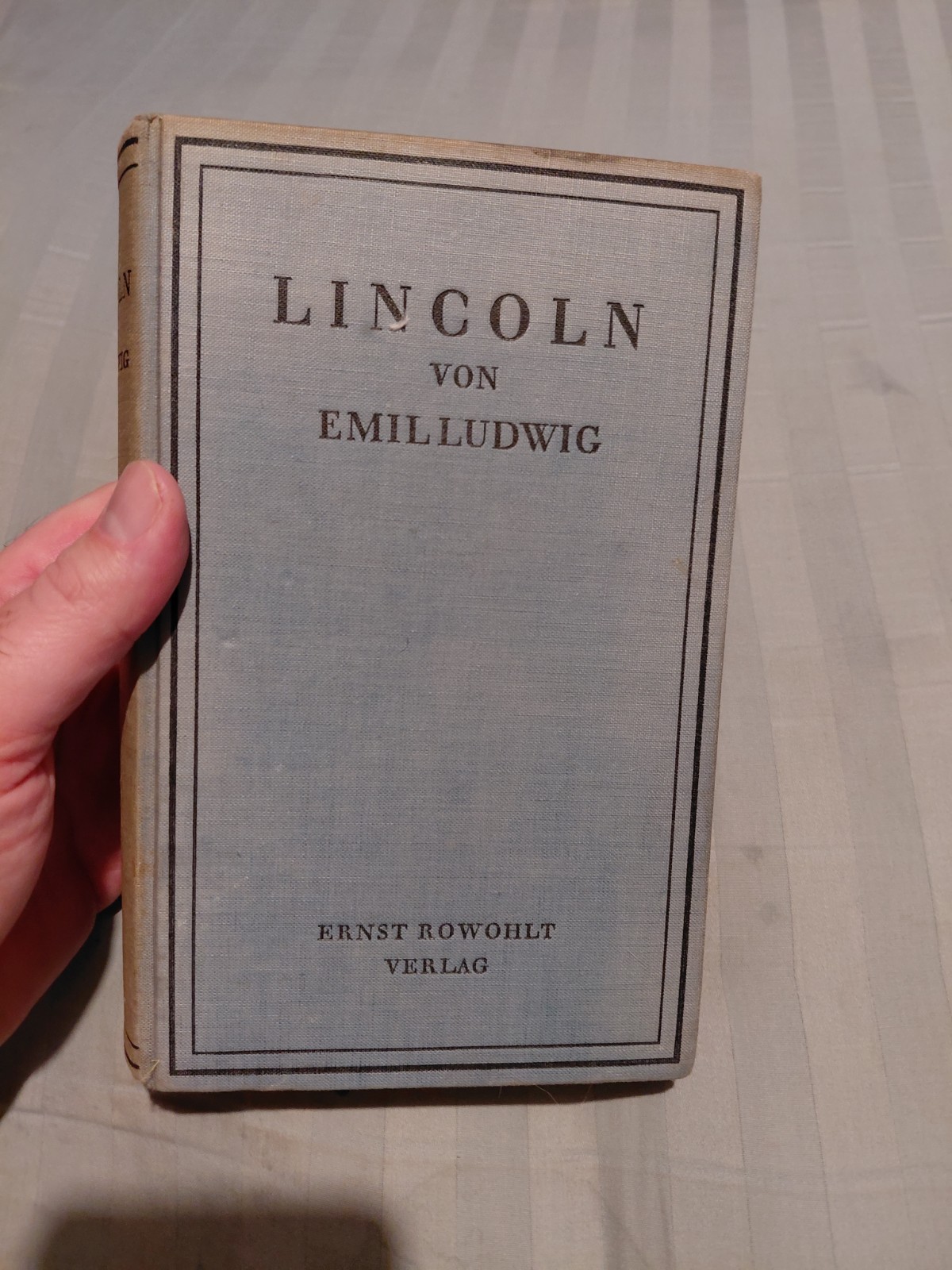 Lincoln By Emil Ludwig 1930 Edition HC Book