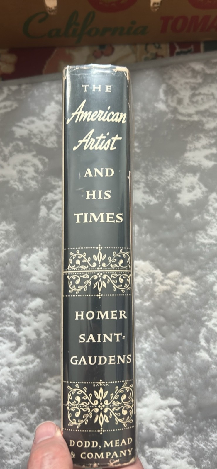The American Artist And His Times by Homer Saint-Gaudens 1st Edition 1941 HC