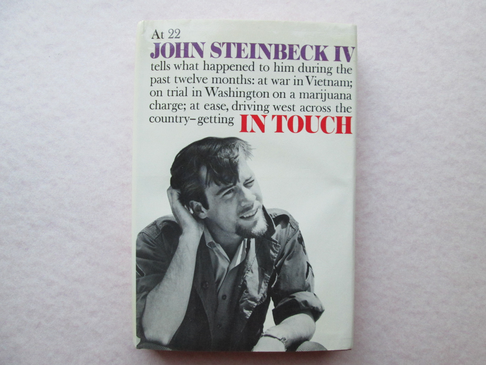 AT 22 John Steinbeck IV In Touch 1969 HCDJ First Edition VIETNAM Marijuana