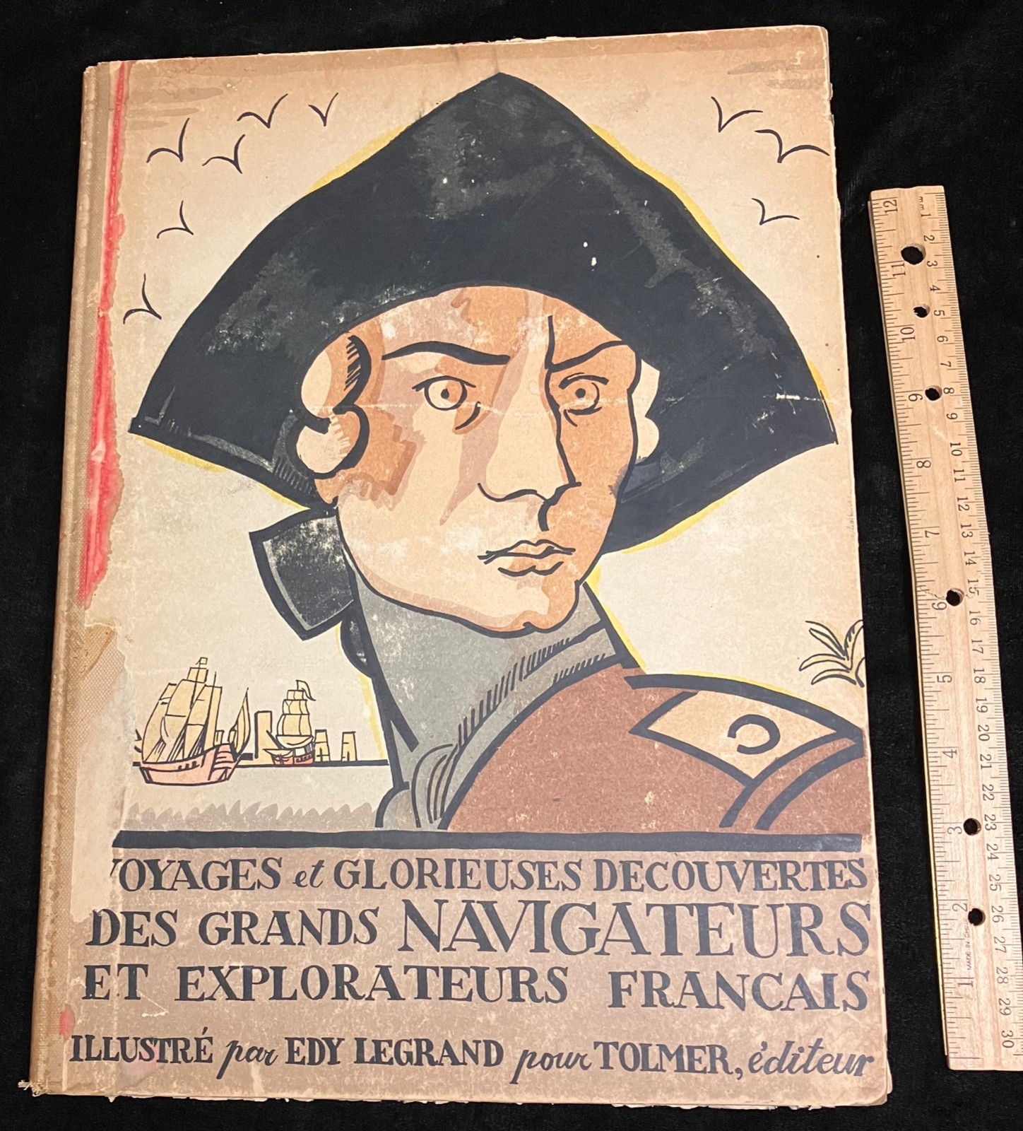 Edy Legrand / Voyages & Glorieuses Descovertes Des Grands Navigateurs color Ills