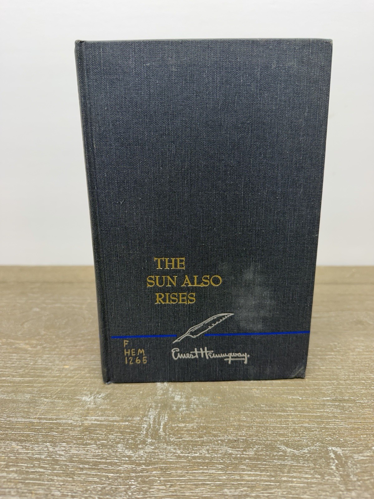 Ernest Hemingway The Sun Also Rises Hardcover Scribner’s Classic Novel Book