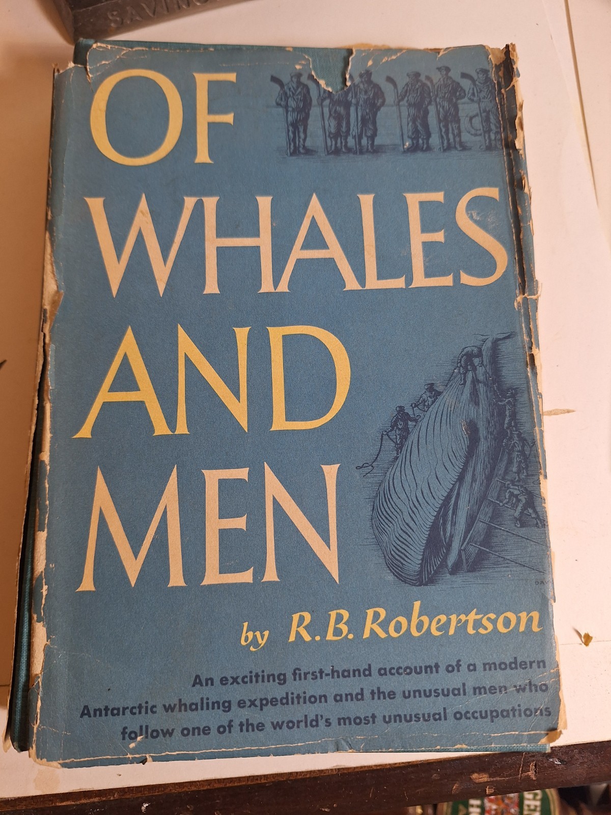 Of Whales and Men by R.B. Robertson 1954 – Hardcover w/DJ – First Edition Rare