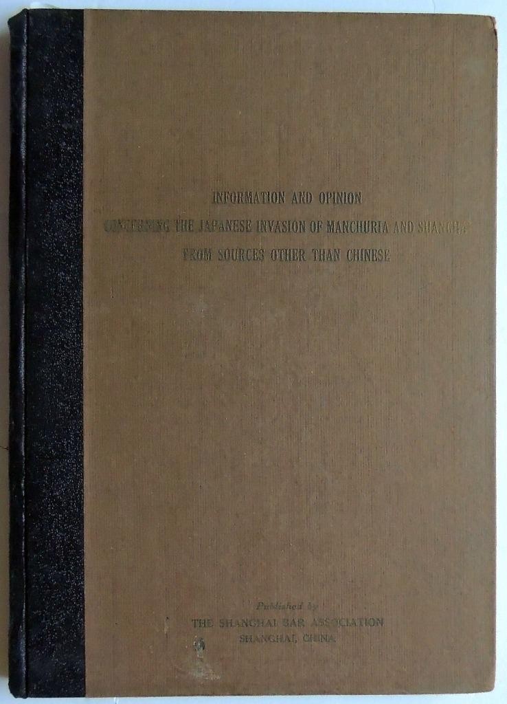 1932 SHANGHAI CHINA KOREA Harbin Japanese Invasion of Manchuria WAR BOOK Japan