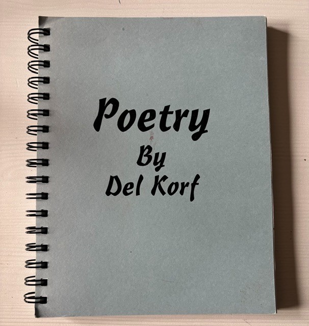 Poetry Book by Del Korf Softcover 181 Pages Inspirational Spiritual Humorous