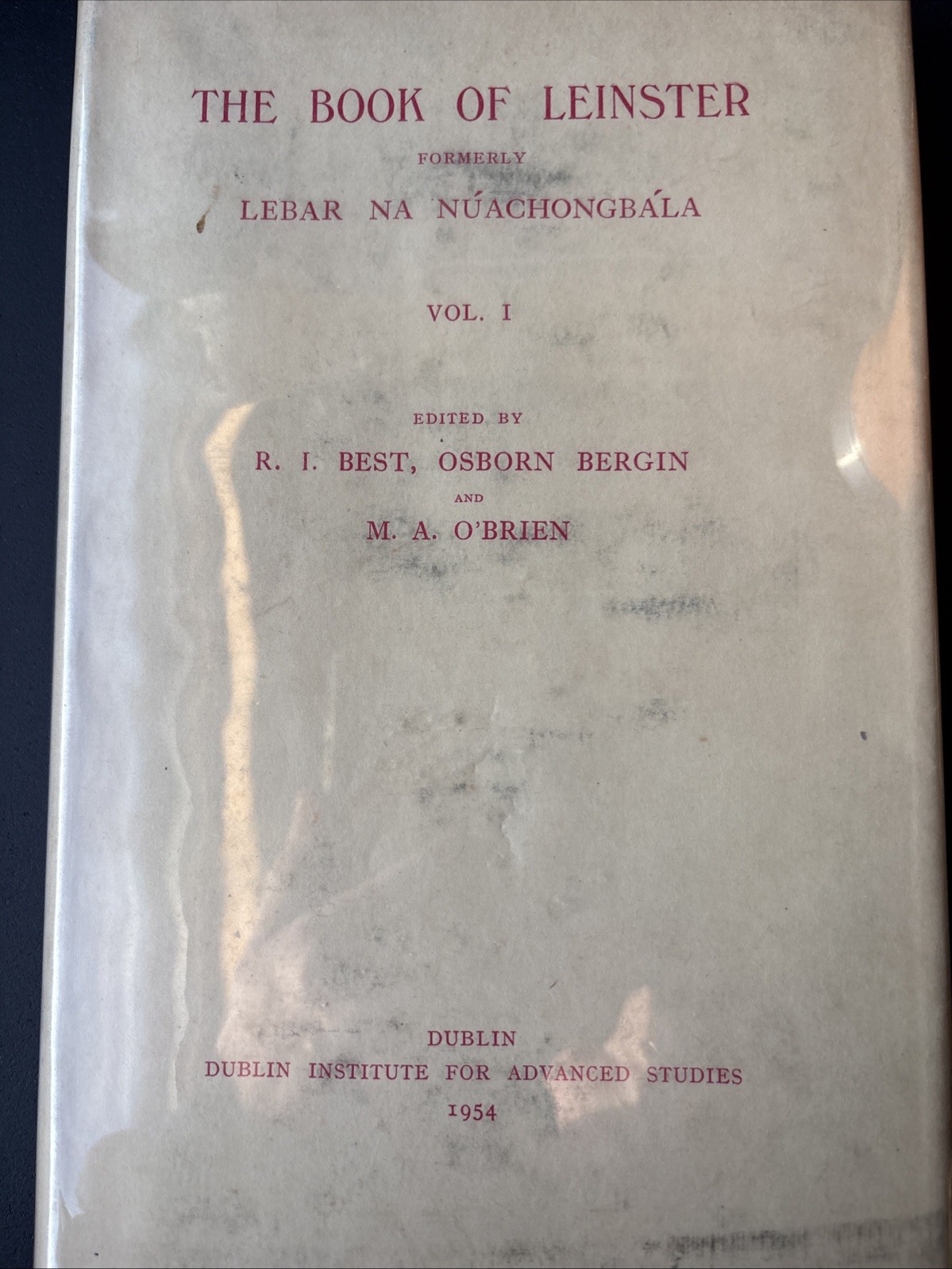 Celtic Studies “The Book of Leinster (Lebar na Núachongbála) Vol I” (1954, HC)