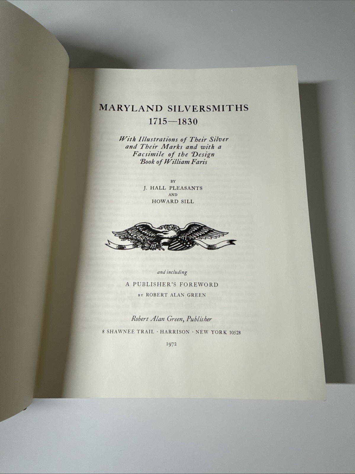 Maryland Silversmiths 1715-1830 By Pleasants & Sill 1972 Limited Ed HCDJ
