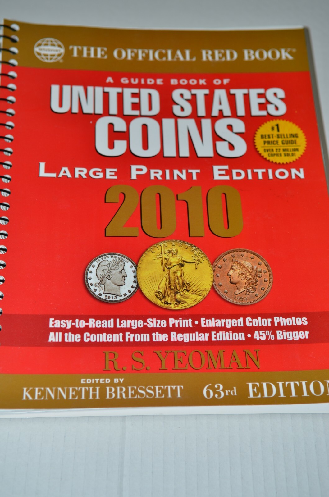 2010 Red Book of U.S. Coins Spiral by Kenneth Bressett and R.S. Yeoman (Trade Pa