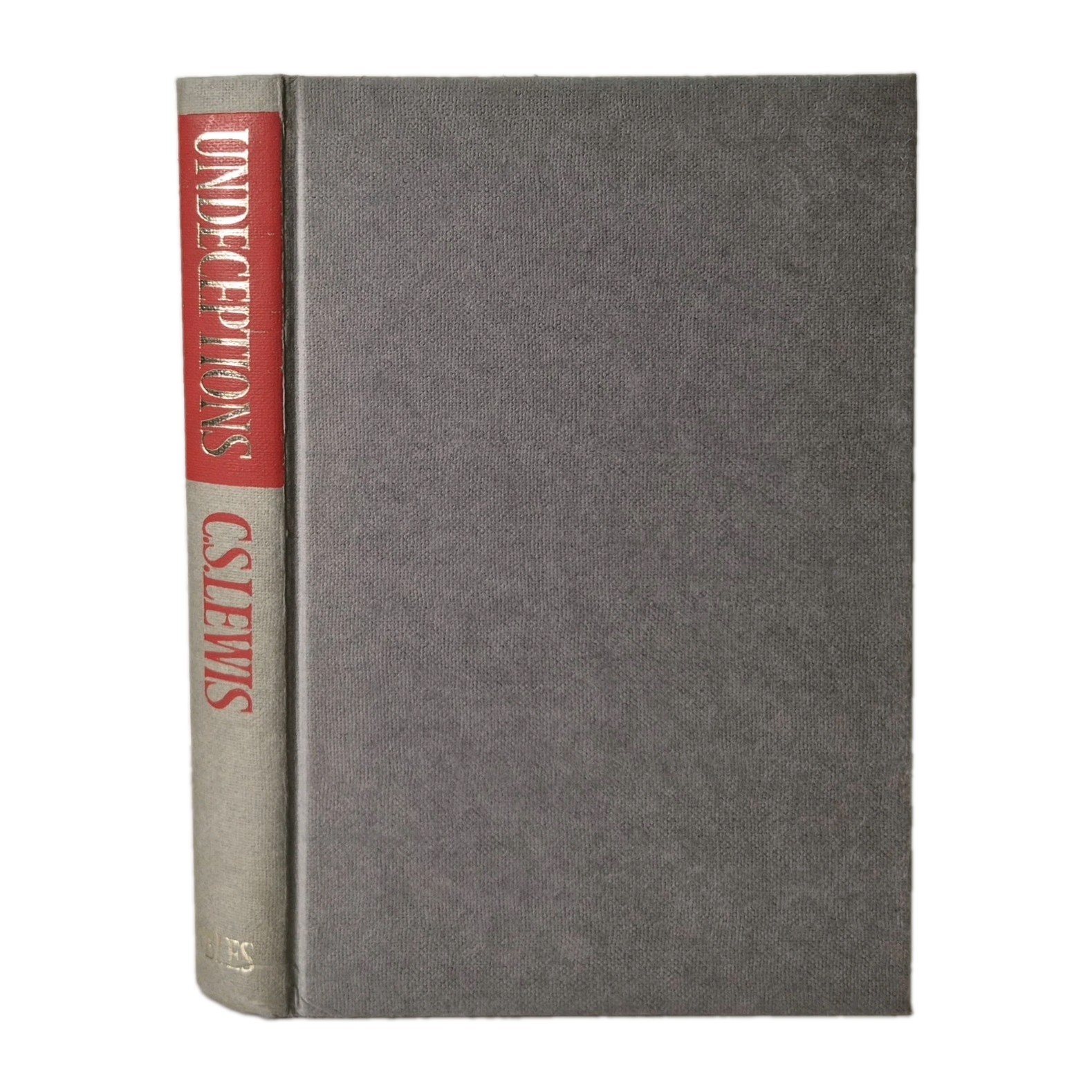 C.S. Lewis – Undeceptions – Geoffrey Bles 1971 1st Edition. Essays On Theology