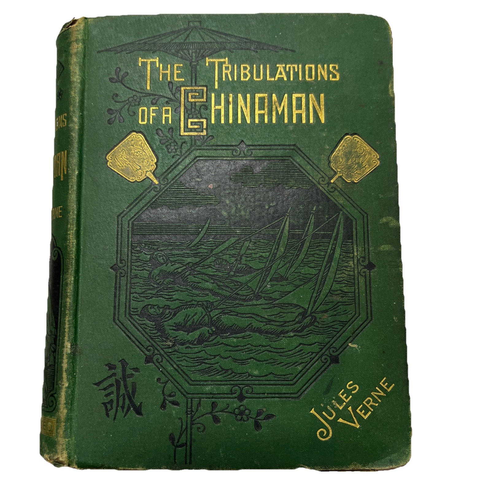 The Tribulations Of A Chinaman Jules Verne 1881 London First Edition