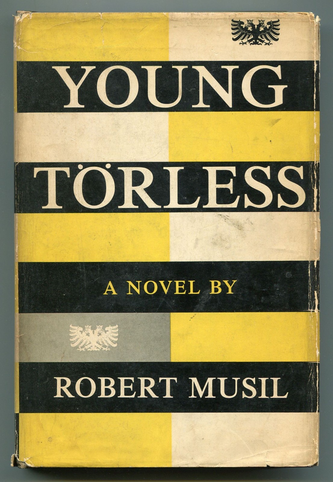 Robert MUSIL / Young Törless 1st Edition 1955