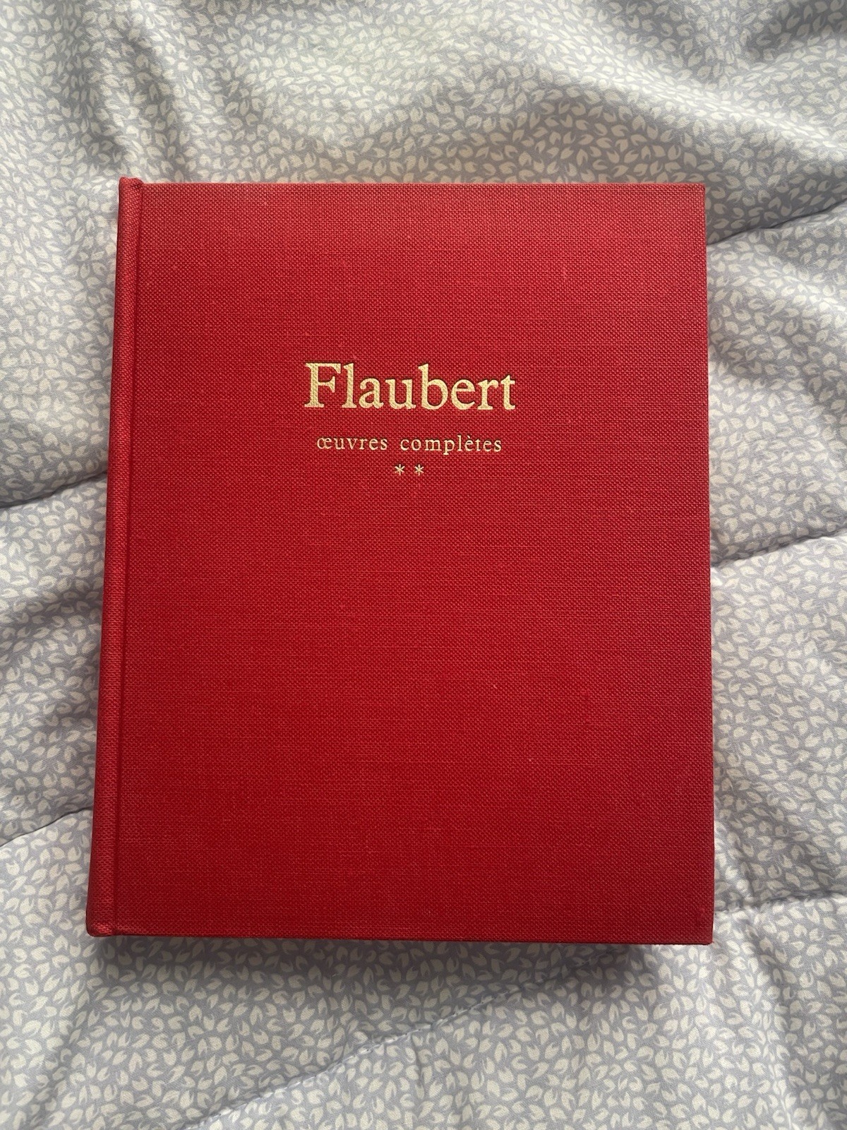 Oeuvres Completes Complete Works Gustave Flaubert Vol 2 French Edition Hardcover