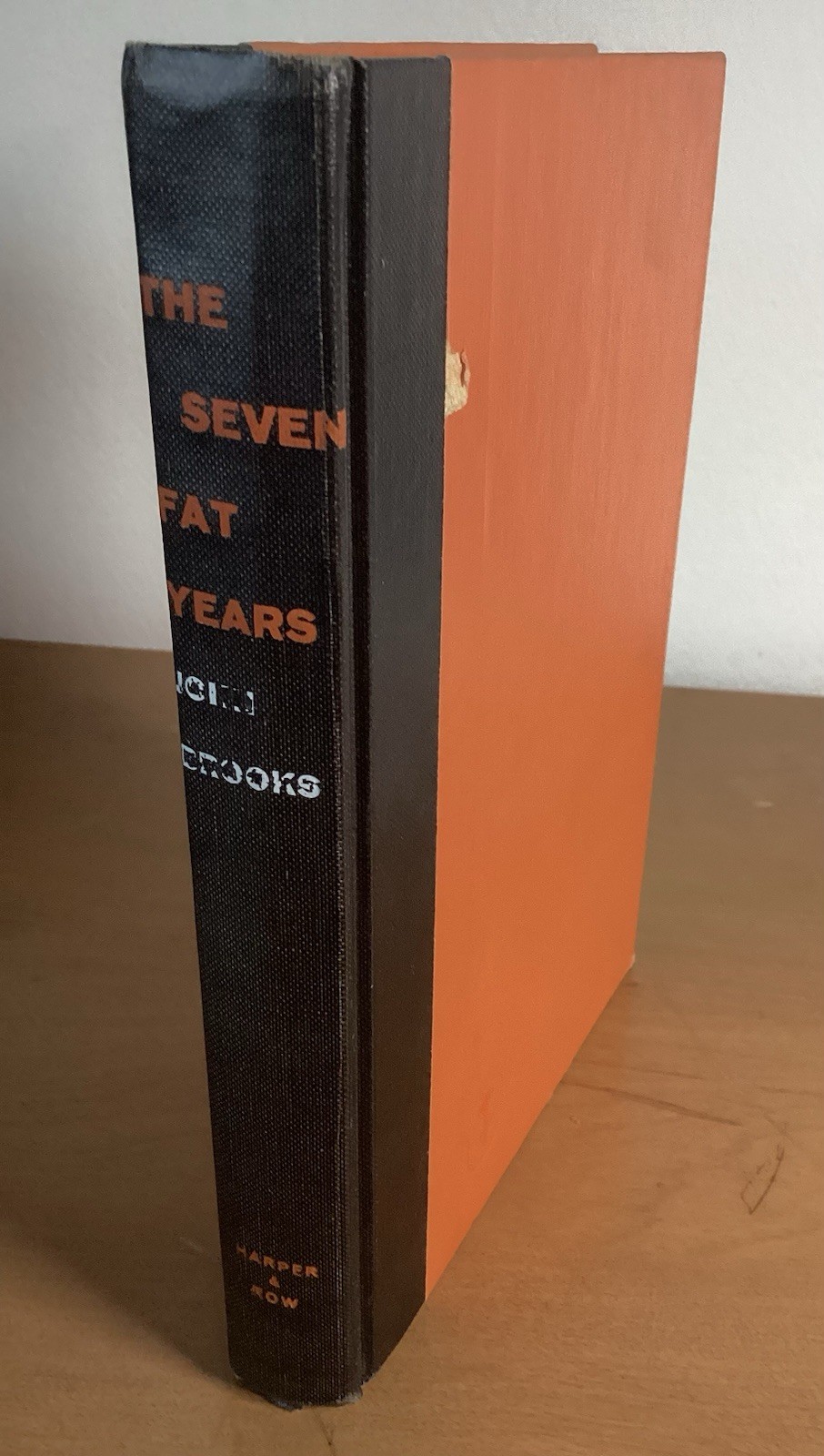 THE SEVEN FAT YEARS by John Brooks, Wall Street Chronicles, 1958 SCARCE
