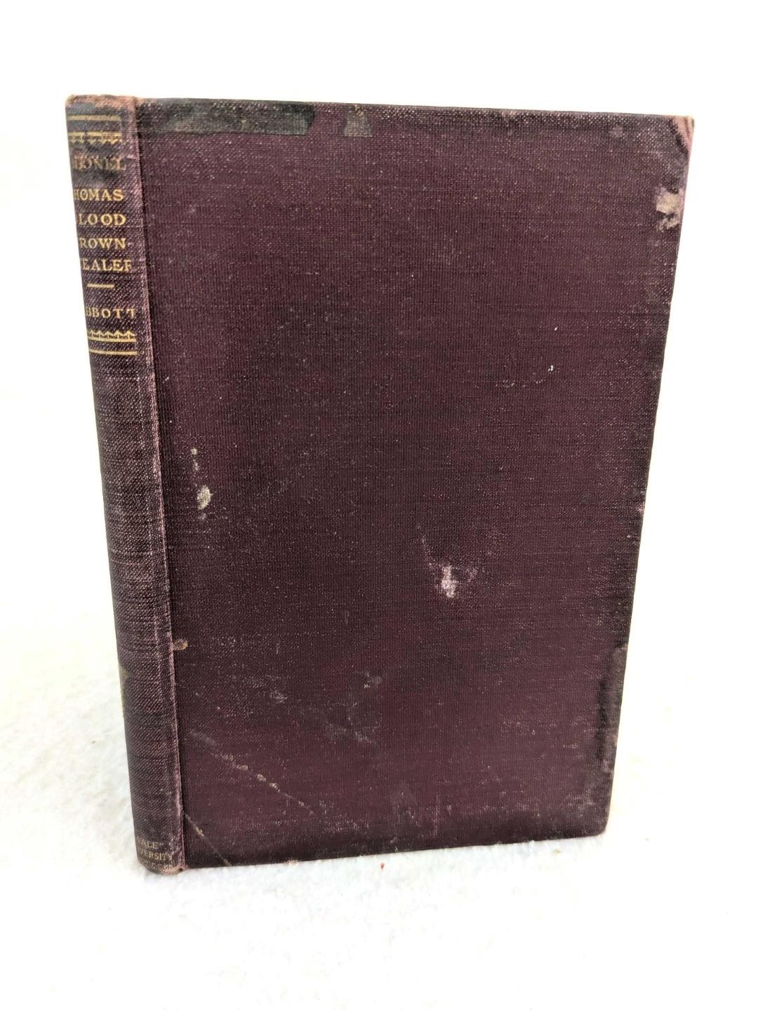Wilbur Abbott THOMAS BLOOD Crown-Stealer 1618-1680 1911 Yale University Press