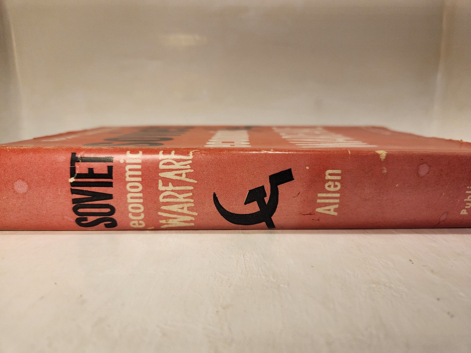 1st Edition / Soviet Economic Warfare / Robert Loring Allen / 1960 Hardcover DJ